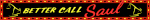 Better Call Saul